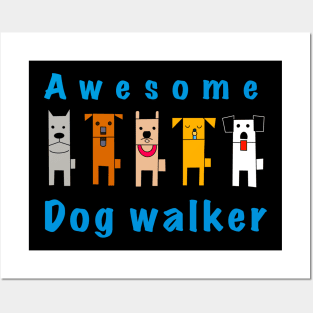 Awesome dogwalker Posters and Art